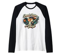 « Sounds Better on Vinyl » rétro Vintage pour collectionneur de disques Manche Raglan
