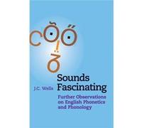 Sounds Fascinating J C University College London Wells, (Auteur)
