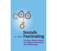 Sounds Fascinating J C University College London Wells, (Auteur)