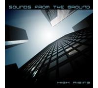 Sounds From the Ground - High Rising [Import]