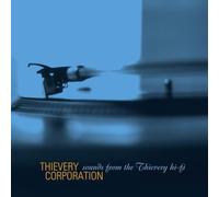 Thievery Corporation – Sounds from The Thievery Hi FI – Remasterisé (2022)