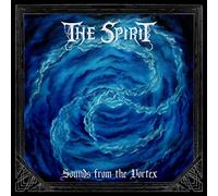 The Spirit Sounds from the Vortex (Vinyl) 12" Album