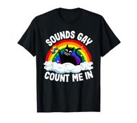 Sounds Gay Count Me in Cat Drapeau Arc-en-Ciel LGBT Gay Pride T-Shirt