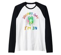 Sounds Gay I'm in | Funny Frog Gay LGBTQ Pride Month Manche Raglan