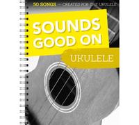 Sounds Good On Ukulele