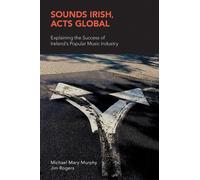 Sounds Irish, Acts Global