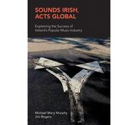 Sounds Irish, Acts Global