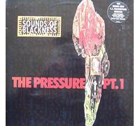 SOUNDS OF BLACKNESS / THE PRESSURE