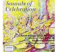 Sounds of Celebration: Kevin Bowyer Plays [Import]