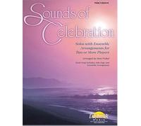 Sounds Of Celebration, Percussion: Solos With Ensemble Arrangements For Two Or More Players