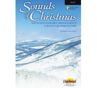Sounds Of Christmas: Solos With Ensemble Arrangements For Two Or More Players