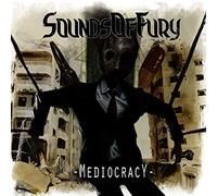 Sounds of Fury - Mediocracy [Import]