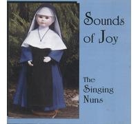 Sounds of Joy by the Singing Nuns (UK Import)