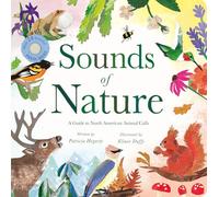 Sounds of Nature: A Guide to North American Bird and Animal Calls