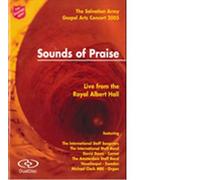 Sounds of Praise - The Salvation Army Gospel Arts Concert 2005 [DVD]