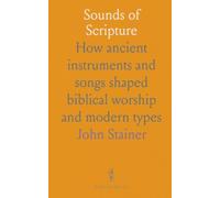 Sounds of Scripture: How ancient instruments and songs shaped biblical worship and modern types