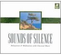 Sounds of Silence - Sounds of Silence: Relax & Med Class Music
