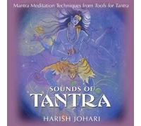 [(Sounds of Tantra: Mantra Meditation Techniques from Tools for Tantra)] [Author: Harish Johari] published on (April, 2004)