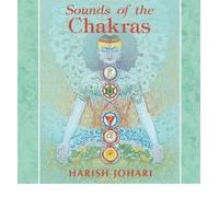 [(Sounds of the Chakras)] [Author: Harish Johari] published on (April, 2004)