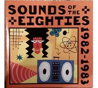 Sounds of the Eighties 1982-1983 Rolling Stone Collection by N/A (0100-01-01)