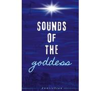 Sounds of the goddess