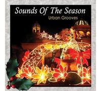 Sounds of The Season: Urban Groves/Various