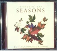Sounds of the Seasons: Carols for Contemporary Keyboards