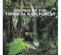 Sounds of the Tropical Rain Fo - Sounds of The Tropical Rain Fo