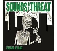 Sounds of Threat - Creature of Habit