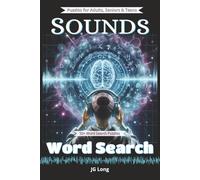 Sounds Word Search Book: Listen to the World with Easy to Read Print. Great for Gifts, Leisure Time, Travel and more. 6x9 inches, 110 pages.