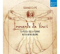 Capella De La Torre – Soundscape – Leonardo Da Vinci – Import – Sony Music