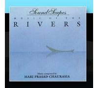Soundscapes - Music of the Rivers by Hari Prasad Chaurasia