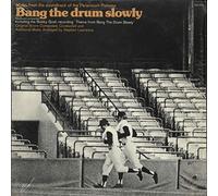 SOUNDTRACK - bang the drum slowly LP