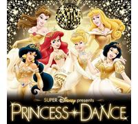 Soundtrack - Disney Presents Princess Dance [Import]