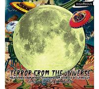 Terror From The Universe: Soundtrack From Beyond The Stars From Theattic Of Lux