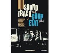 Soundtrack to a Coup d'État DVD