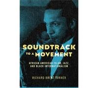 Soundtrack to a Movement by Richard Brent Turner Richard Brent Turner (Auteur)