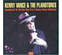 Kenny Vance & The Planot – Soundtrack to the Doo Wop – Import (Ace)