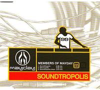 Members of Mayday - Soundtropolis
