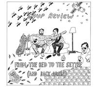 Soup Review - From the Bed to the Settee (and Back Again)
