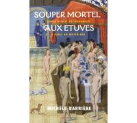 Souper mortel aux étuves
