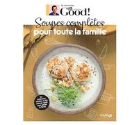 Soupes Complètes Pour Toute La Famille