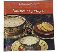 Soupes et potages Sarah Damak (Auteur)