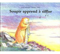 Soupir apprend à siffler