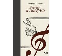 Soupirs À Tire-D'aile