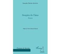 Soupirs de l'âme Eustache Omgba Ahanda (Auteur)