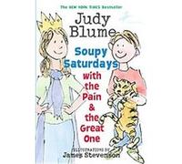 Soupy Saturdays with the Pain & the Great One Judy Blume (Auteur)