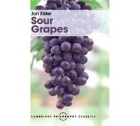 Sour Grapes - Jon Elster - Cambridge University Press - Livre en Anglais - Hardback Jon ElsterJon Elster (Auteur)