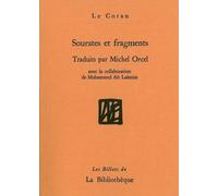 Sourates et fragments du Coran - Michel Orcel - La Bibliotheque - broché - Essai