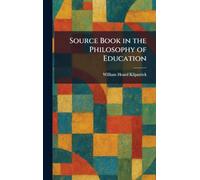 Source Book in the Philosophy of Education